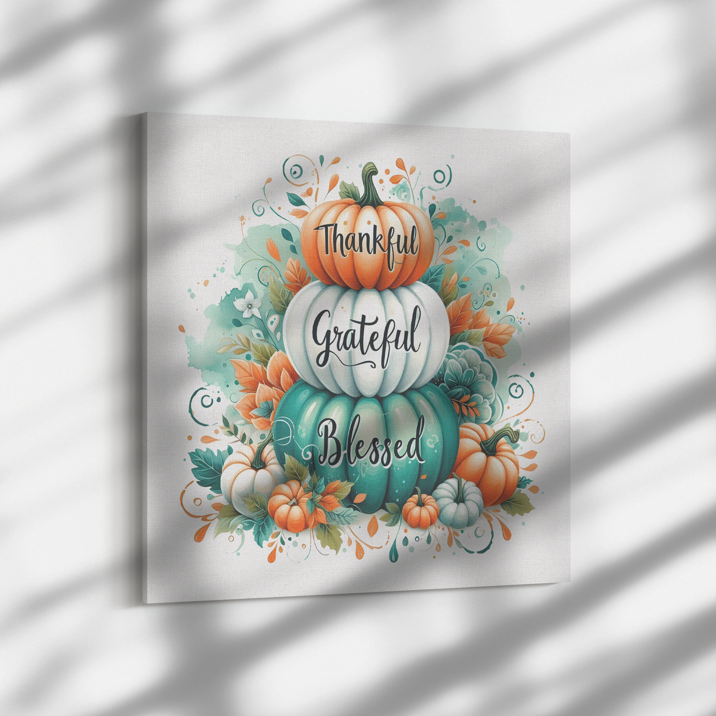 Thankful, Grateful and Blessed Canvas Wrap